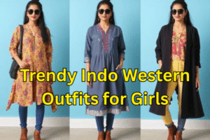Indo Western Outfits for girls